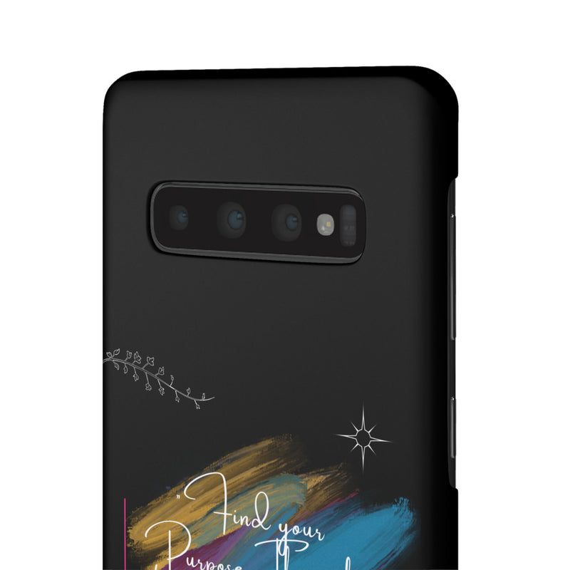 Cell Phone Case - Find Your Purpose Healing Design