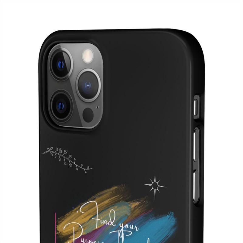 Cell Phone Case - Find Your Purpose Healing Design
