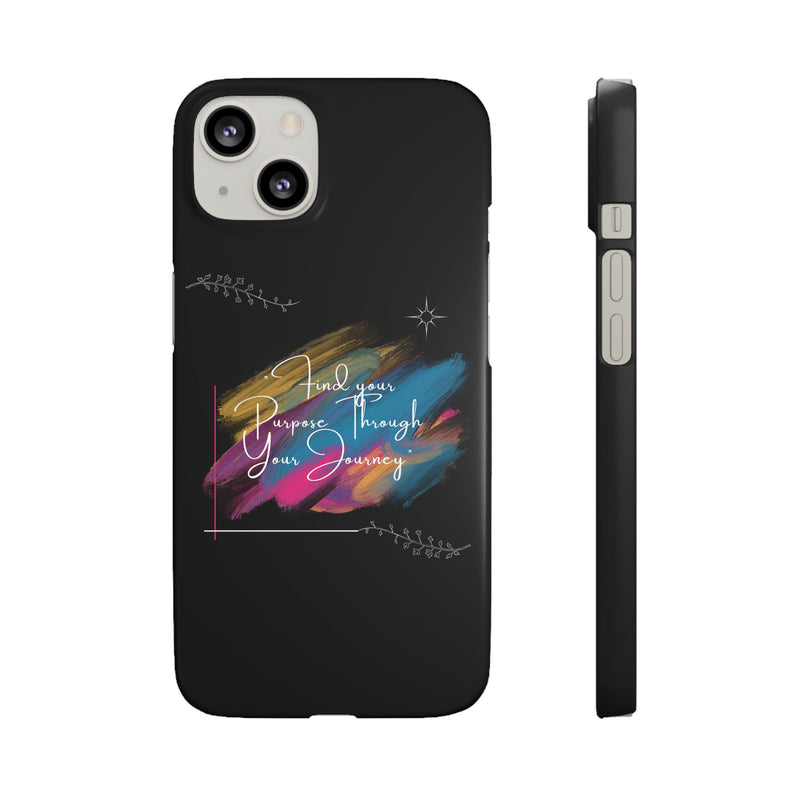 Cell Phone Case - Find Your Purpose Healing Design