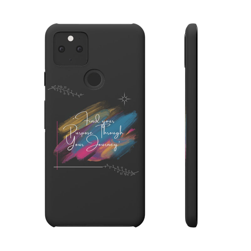 Cell Phone Case - Find Your Purpose Healing Design