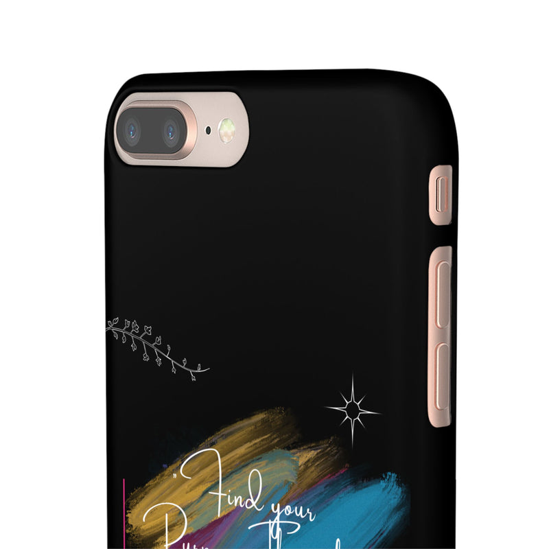 Cell Phone Case - Find Your Purpose Healing Design