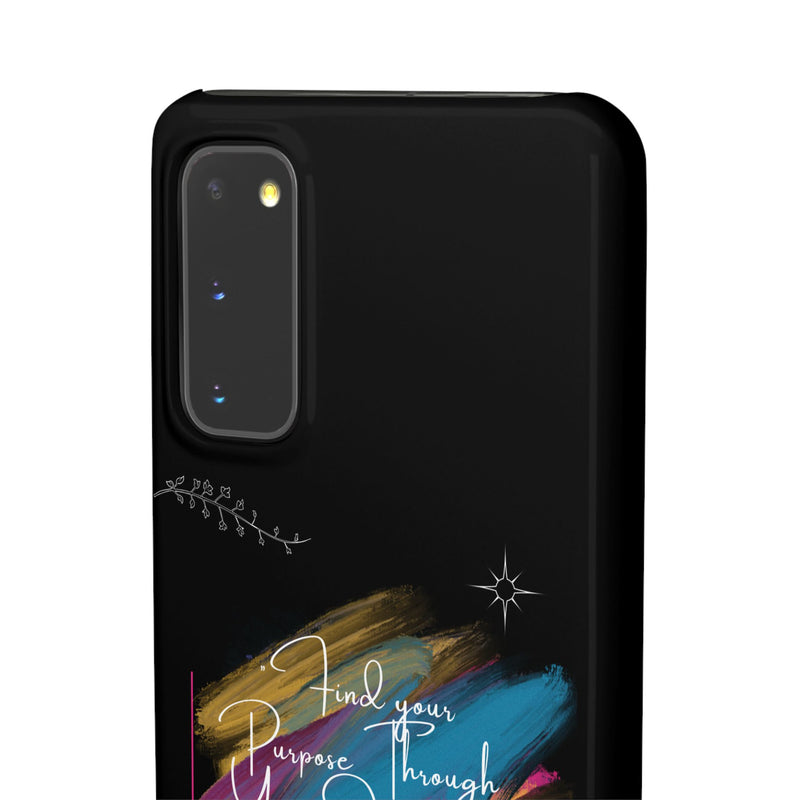 Cell Phone Case - Find Your Purpose Healing Design