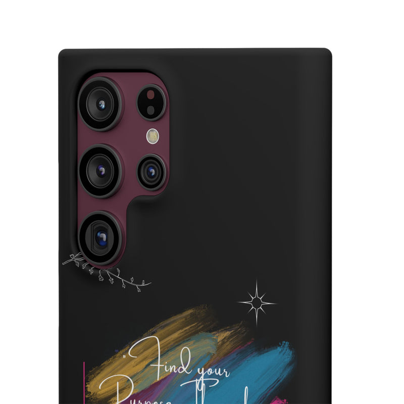 Cell Phone Case - Find Your Purpose Healing Design