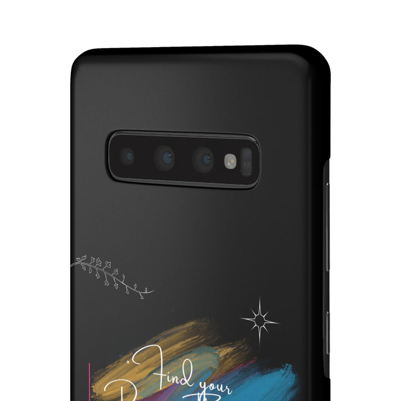Cell Phone Case - Find Your Purpose Healing Design