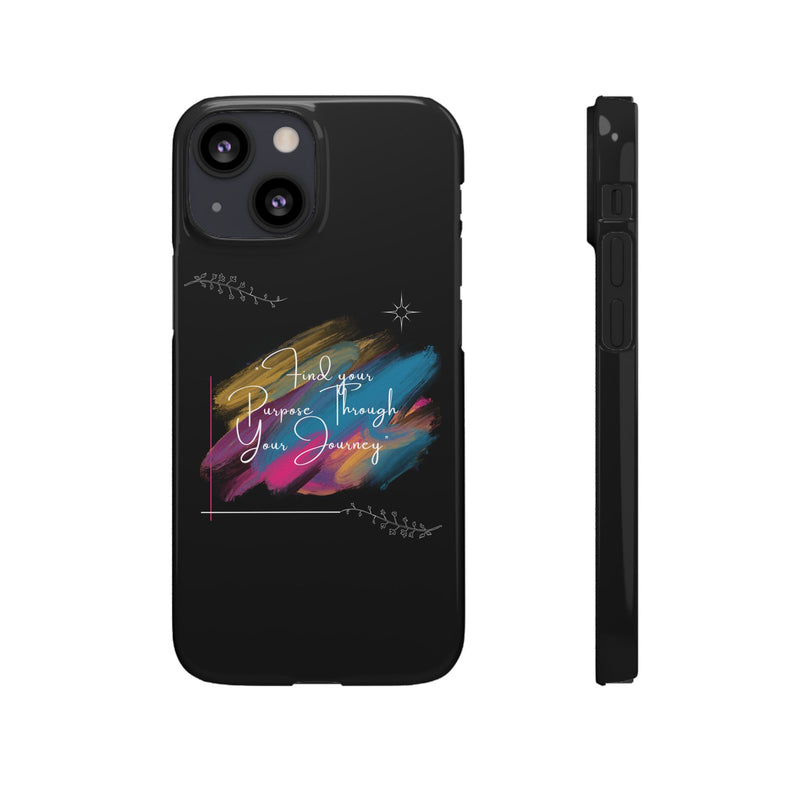 Cell Phone Case - Find Your Purpose Healing Design