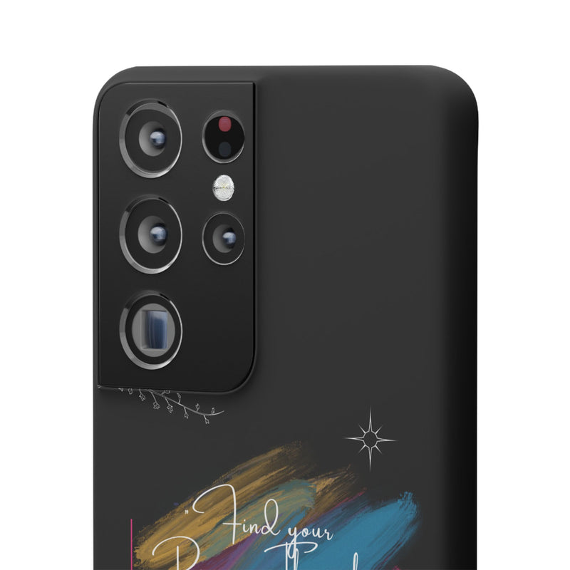 Cell Phone Case - Find Your Purpose Healing Design