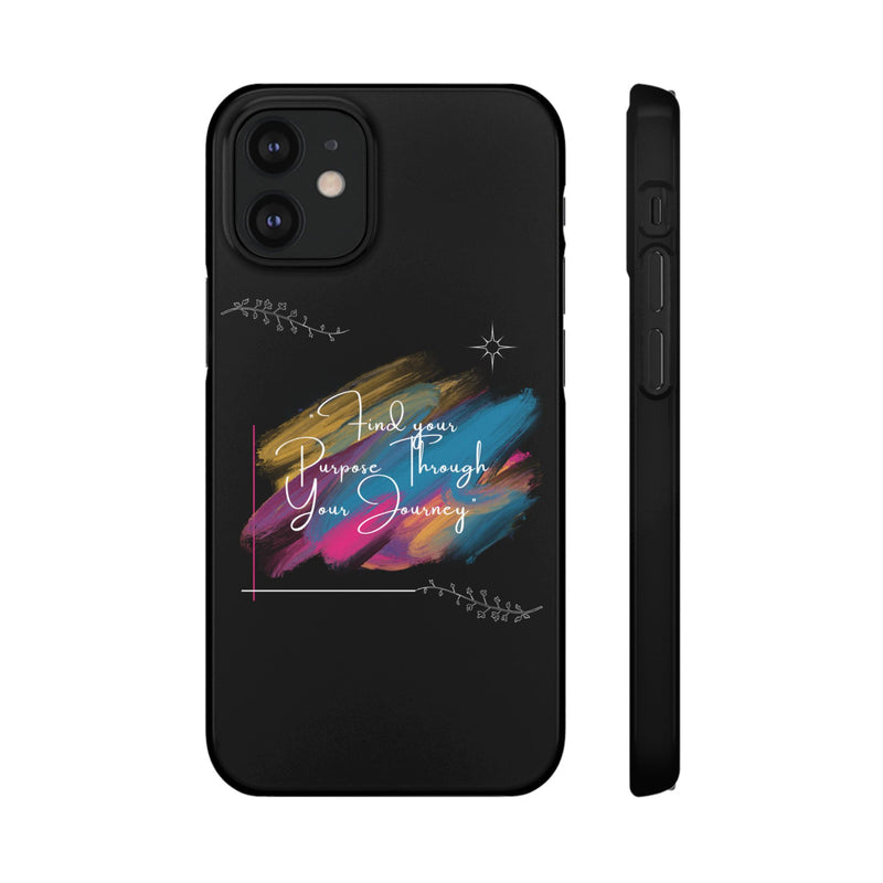 Cell Phone Case - Find Your Purpose Healing Design