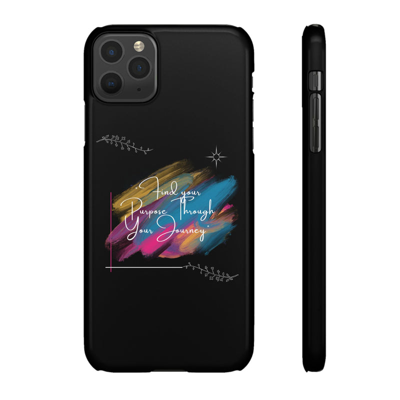 Cell Phone Case - Find Your Purpose Healing Design