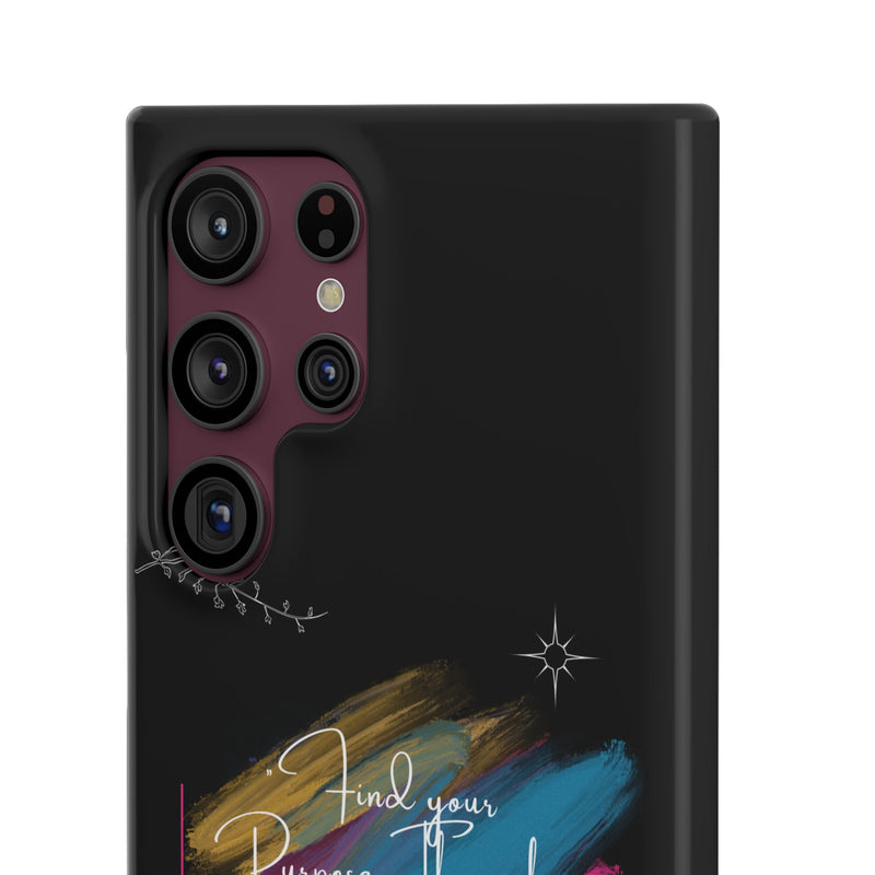Cell Phone Case - Find Your Purpose Healing Design