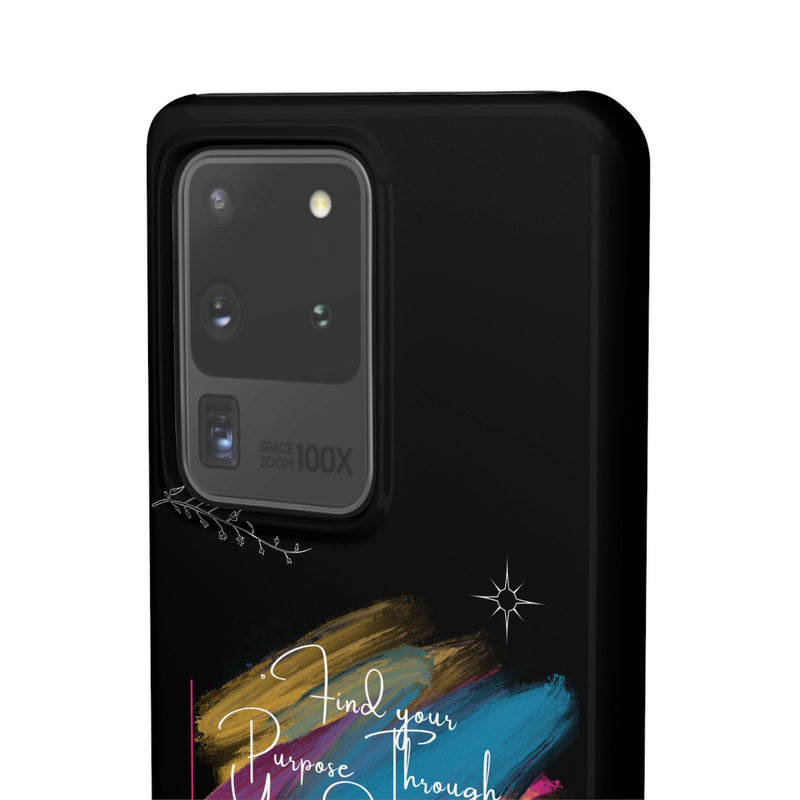 Cell Phone Case - Find Your Purpose Healing Design
