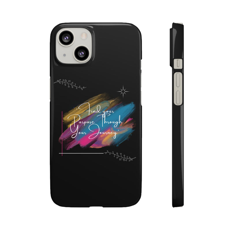 Cell Phone Case - Find Your Purpose Healing Design