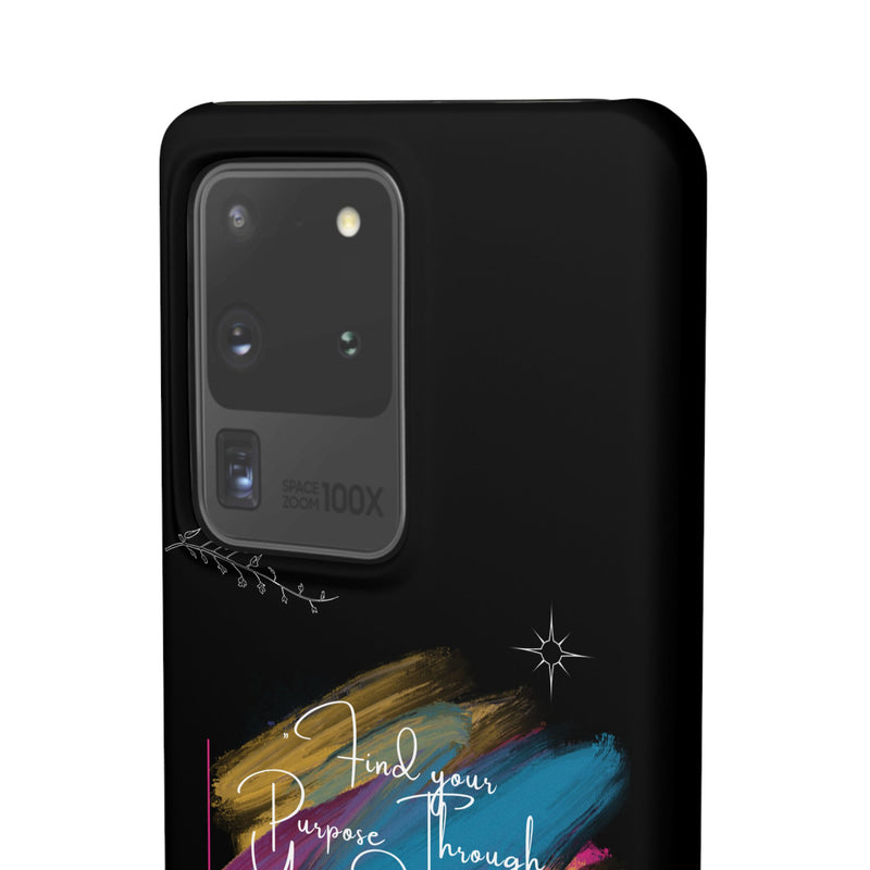 Cell Phone Case - Find Your Purpose Healing Design
