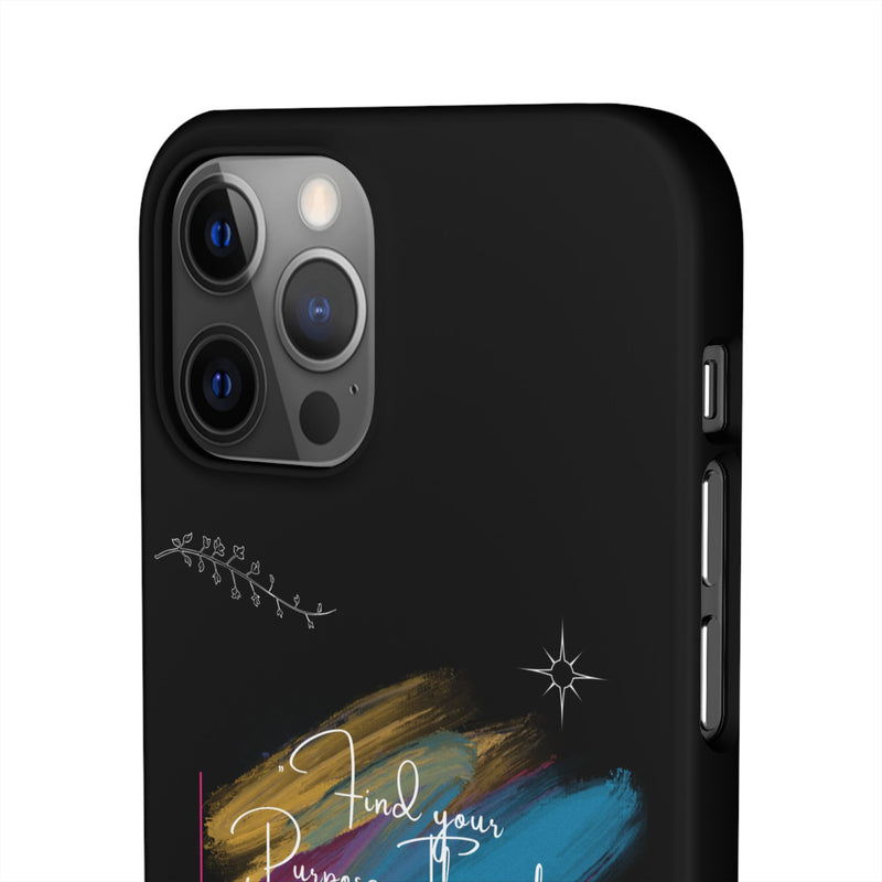 Cell Phone Case - Find Your Purpose Healing Design