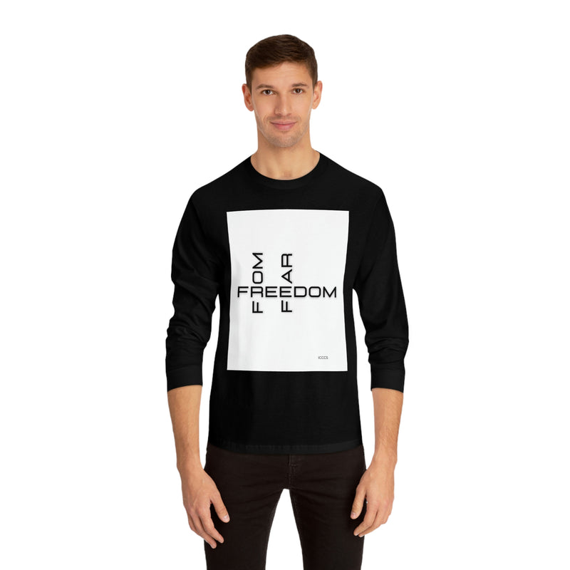 Freedom From Fear Unisex Classic Long Sleeve T-Shirt