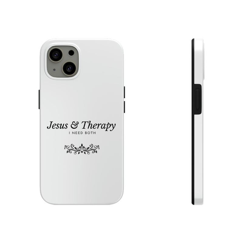 Jesus & Therapy – I Need Both Tough Phone Cases, Case-Mate