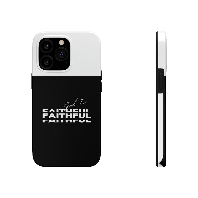 God is Faithful Tough Phone Cases, Case-Mate