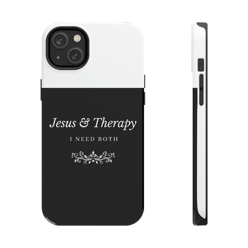 Jesus & Therapy – I Need Both Tough Phone Cases, Case-Mate