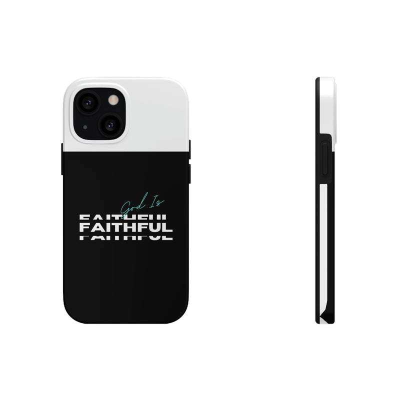 God is Faithful Tough Phone Cases, Case-Mate