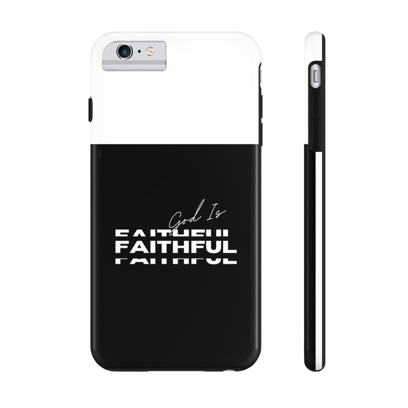 God is Faithful Tough Phone Cases, Case-Mate