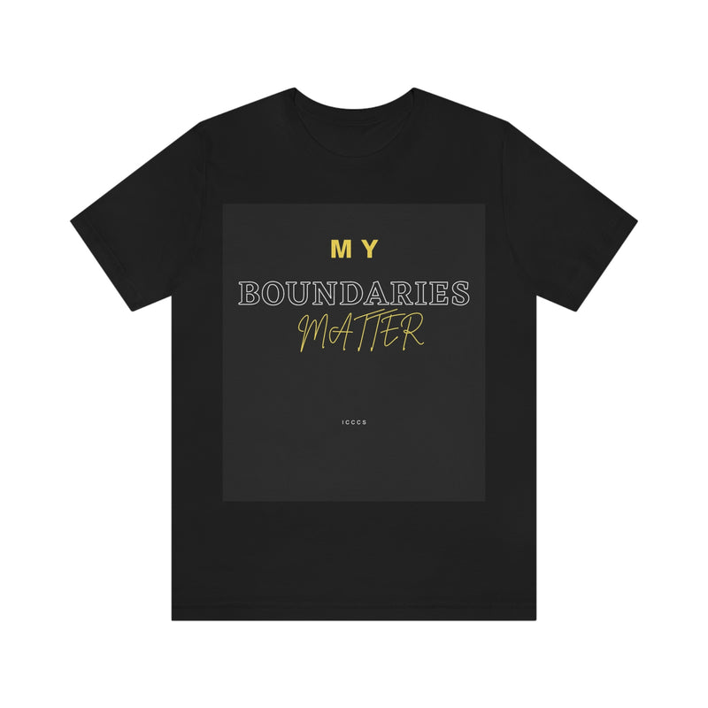 My Boundaries Matter Unisex Jersey Short Sleeve Tee