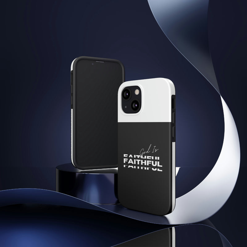 God is Faithful Tough Phone Cases, Case-Mate