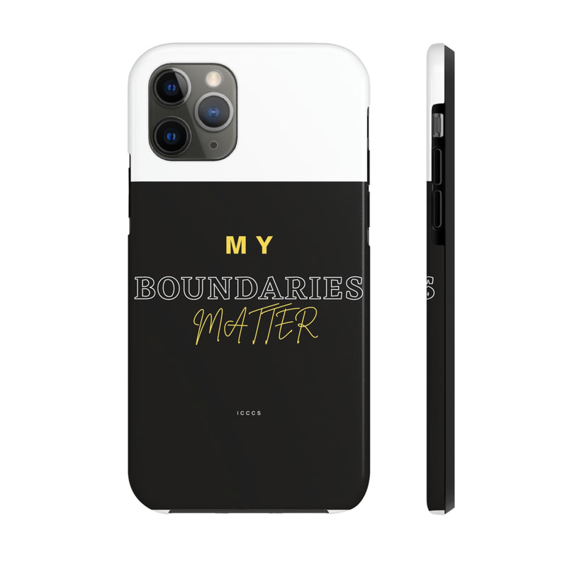 My Boundaries Matter Tough Phone Cases, Case-Mate