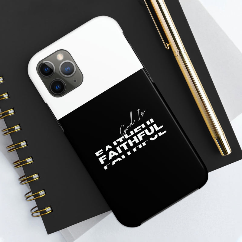 God is Faithful Tough Phone Cases, Case-Mate