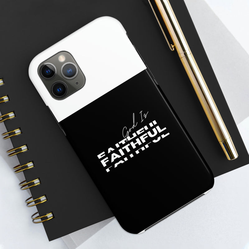 God is Faithful Tough Phone Cases, Case-Mate