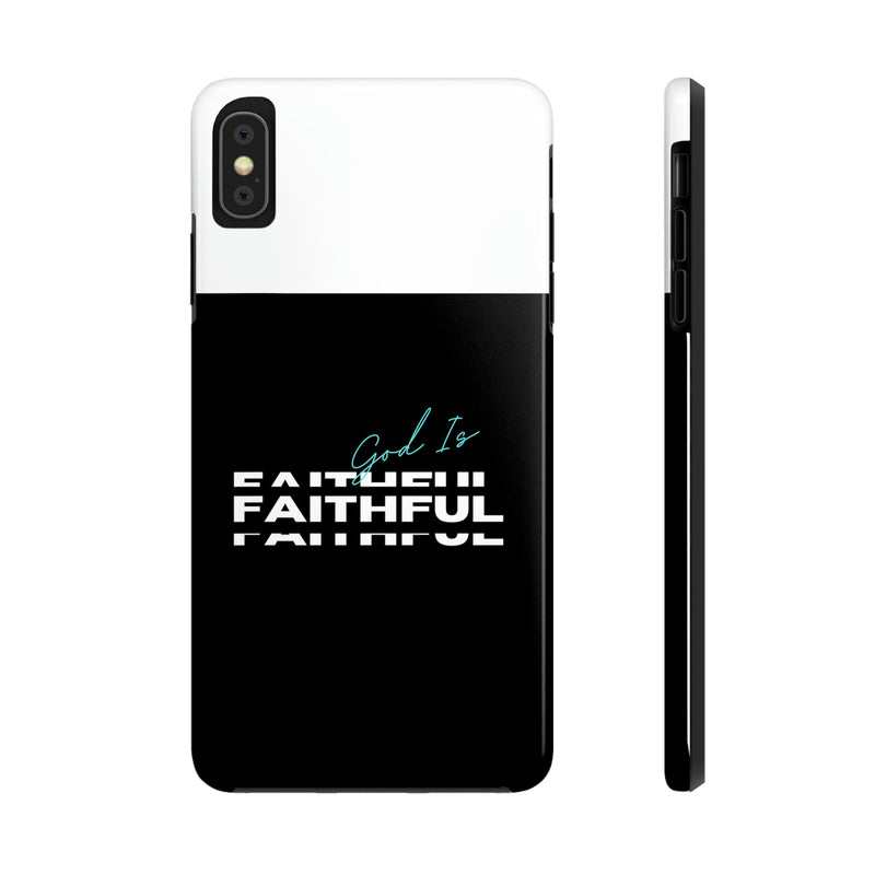 God is Faithful Tough Phone Cases, Case-Mate