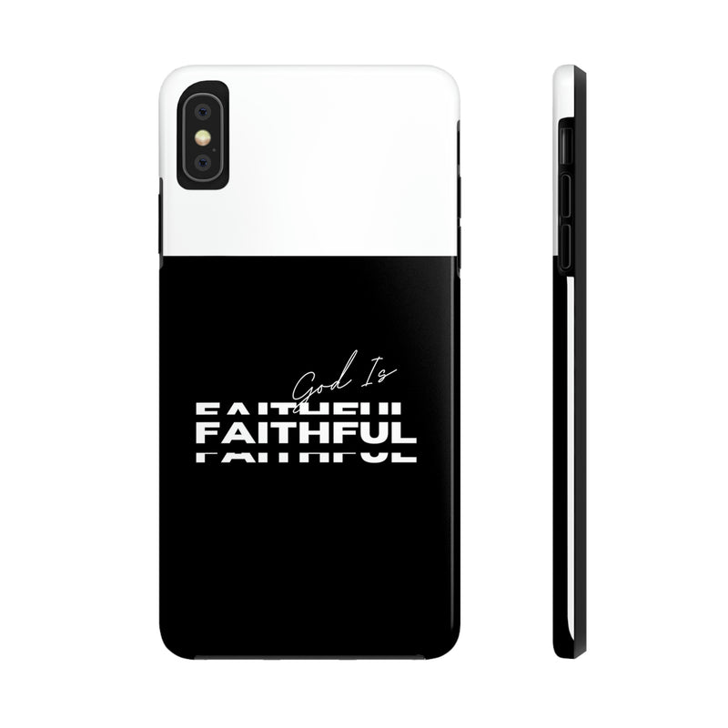 God is Faithful Tough Phone Cases, Case-Mate