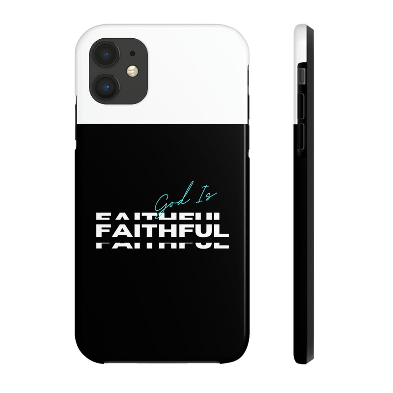 God is Faithful Tough Phone Cases, Case-Mate