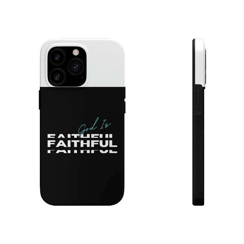 God is Faithful Tough Phone Cases, Case-Mate