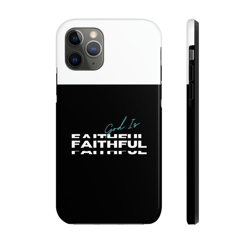 God is Faithful Tough Phone Cases, Case-Mate