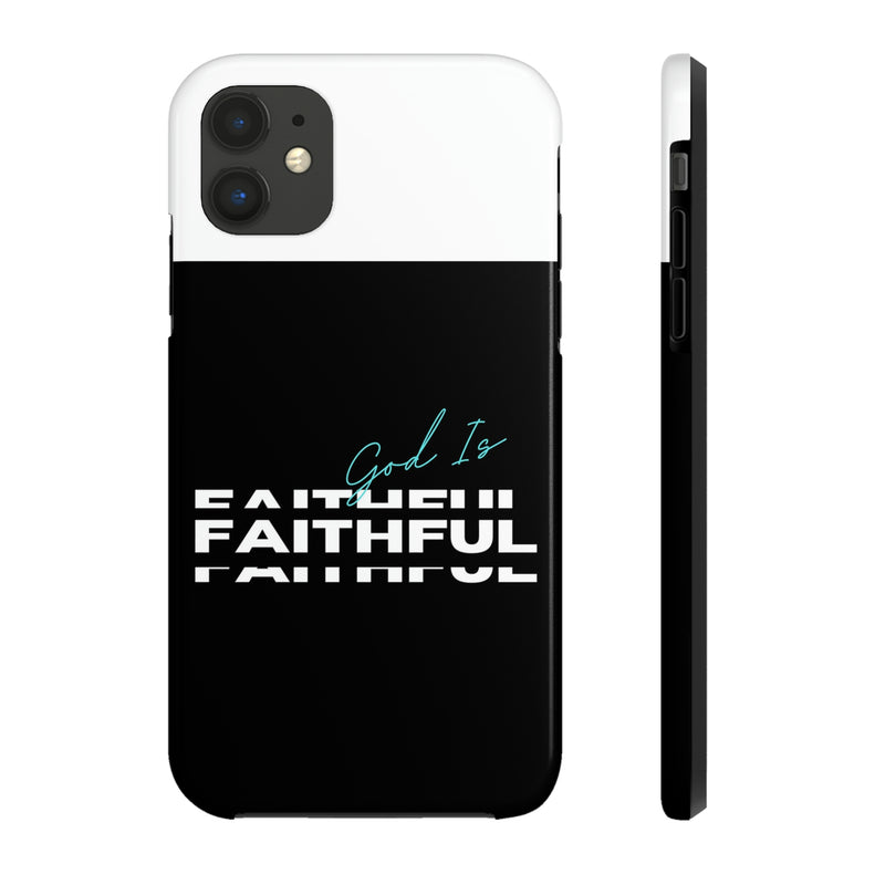 God is Faithful Tough Phone Cases, Case-Mate