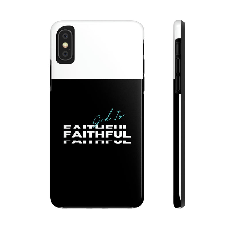 God is Faithful Tough Phone Cases, Case-Mate