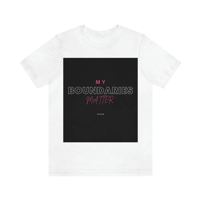 My Boundaries Matter Unisex Jersey Short Sleeve Tee