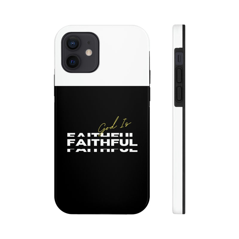 God is Faithful Tough Phone Cases, Case-Mate