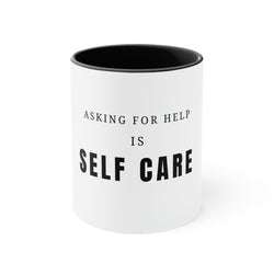 Asking for Help Is Self Care Accent Coffee Mug, 11oz