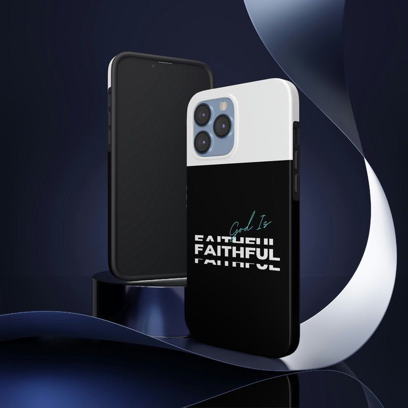 God is Faithful Tough Phone Cases, Case-Mate