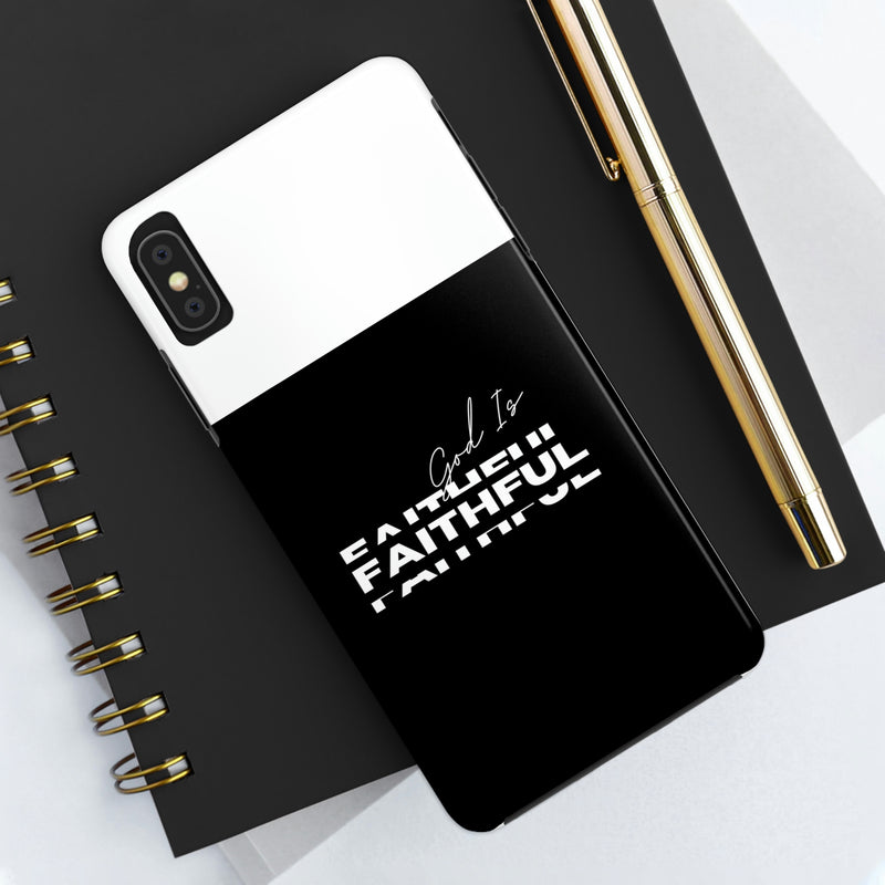 God is Faithful Tough Phone Cases, Case-Mate