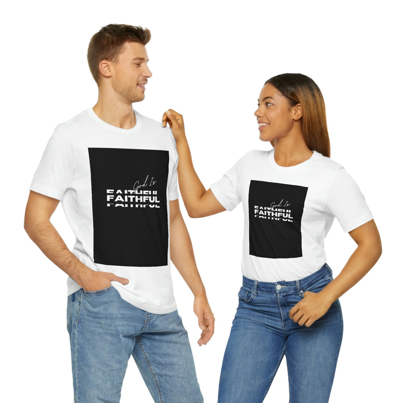 God is Faithful Unisex Jersey Short Sleeve Tee