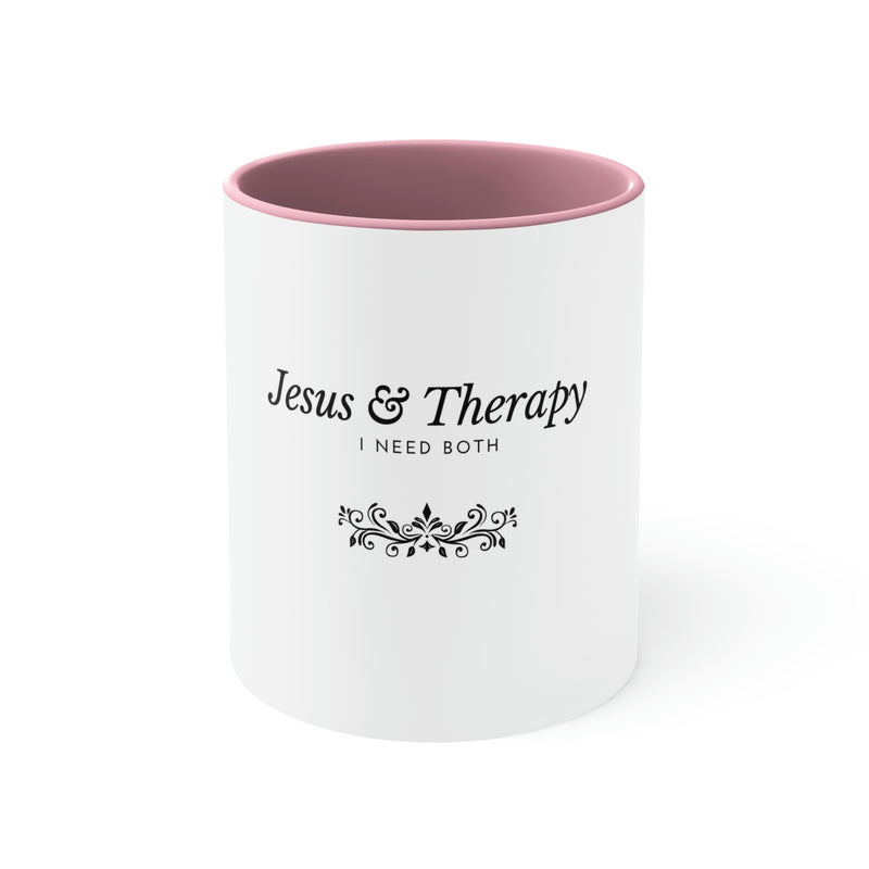 Jesus & Therapy – I Need Both Accent Coffee Mug, 11oz