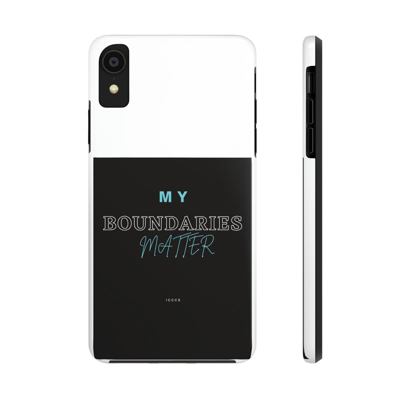 My Boundaries Matter Tough Phone Cases, Case-Mate