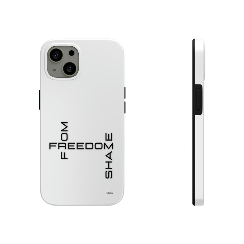 Freedom From Shame Tough Phone Cases, Case-Mate