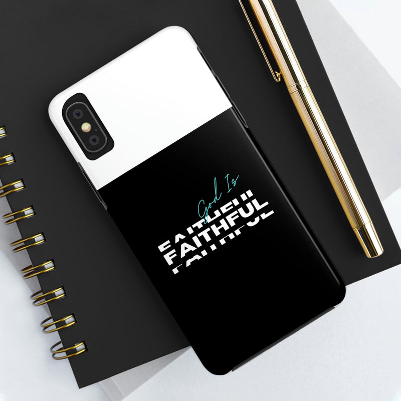 God is Faithful Tough Phone Cases, Case-Mate