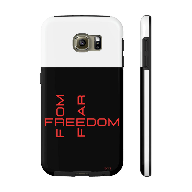 Freedom From Fear Tough Phone Cases, Case-Mate