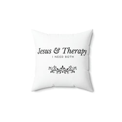 Jesus & Therapy Spun Polyester Square Pillow