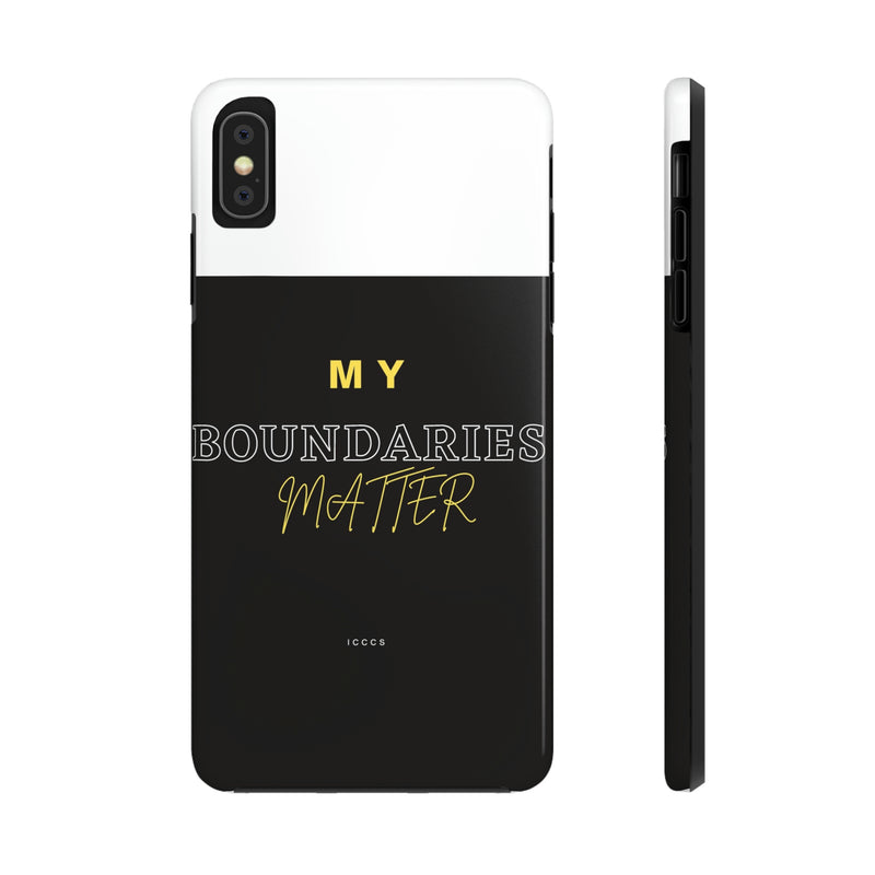 My Boundaries Matter Tough Phone Cases, Case-Mate