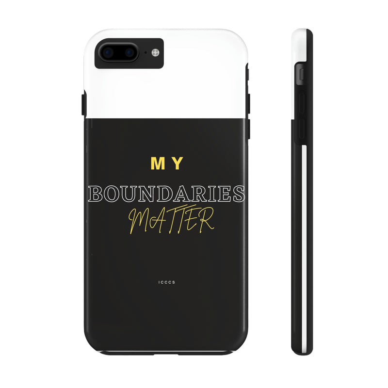 My Boundaries Matter Tough Phone Cases, Case-Mate