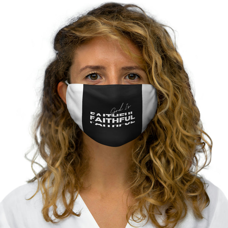 God is Faithful Snug-Fit Polyester Face Mask